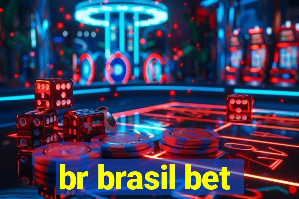 br brasil bet