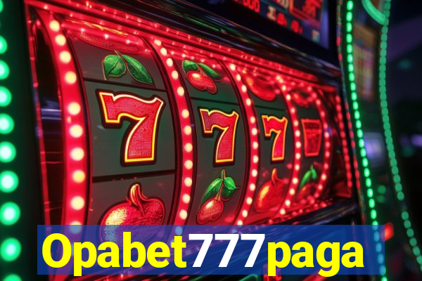 Opabet777paga