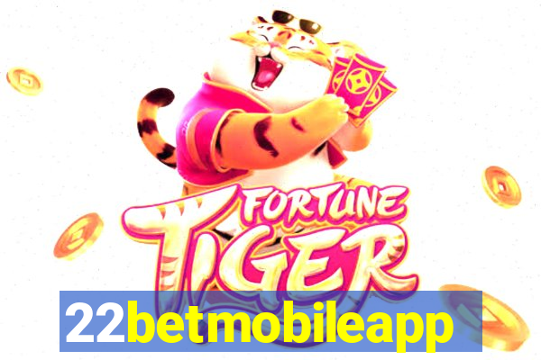 22betmobileapp