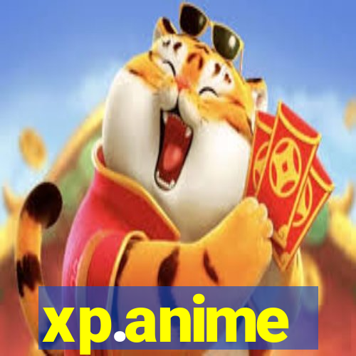 xp.anime