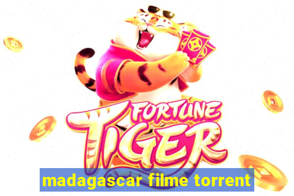 madagascar filme torrent