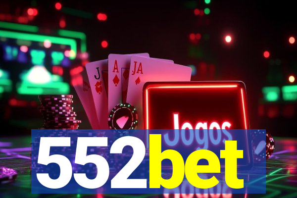 552bet