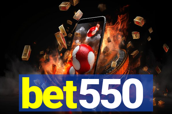 bet550