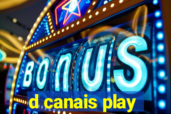 d canais play