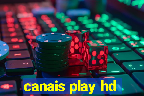 canais play hd