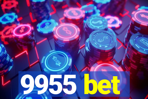 9955 bet