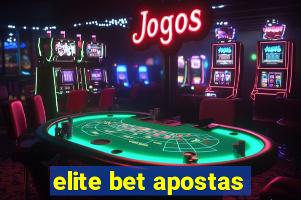 elite bet apostas