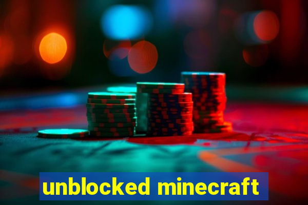 unblocked minecraft