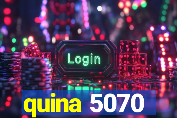 quina 5070