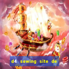 d4 sewing site de relacionamento login