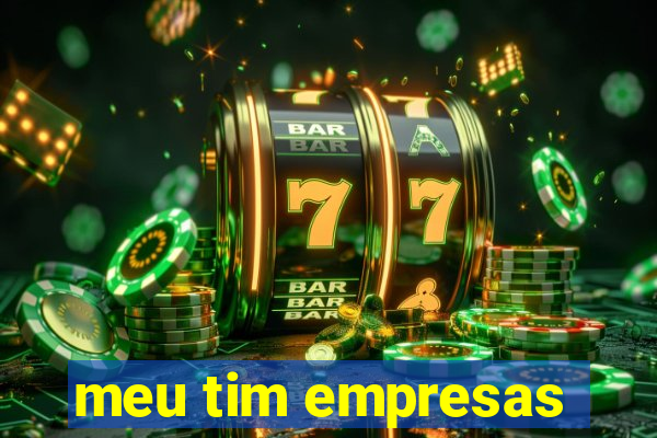 meu tim empresas