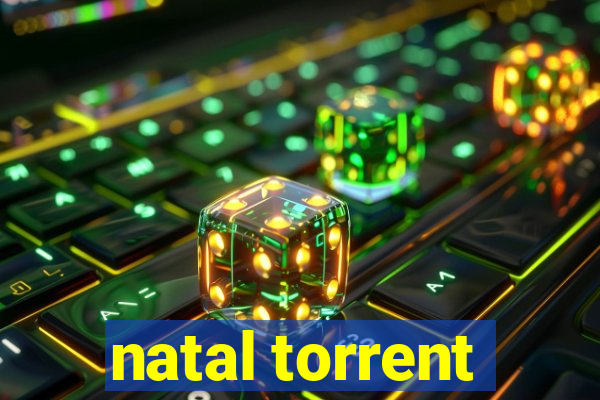 natal torrent