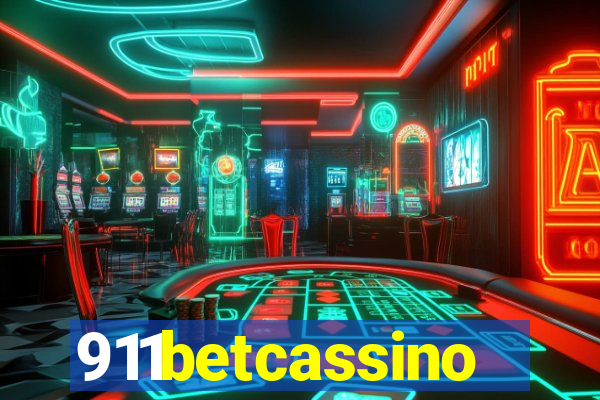 911betcassino