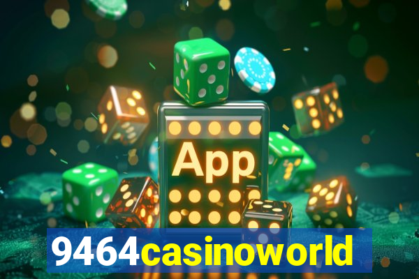 9464casinoworld