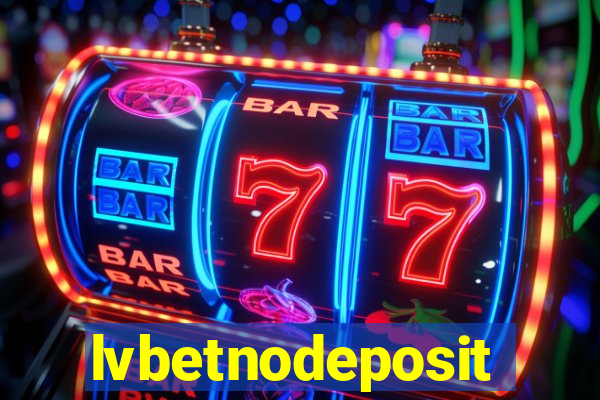 lvbetnodeposit