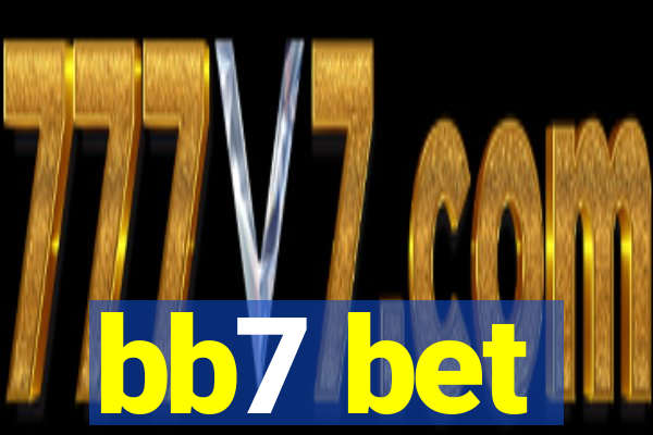 bb7 bet