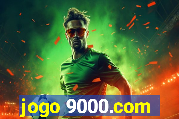 jogo 9000.com