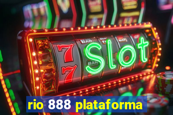 rio 888 plataforma