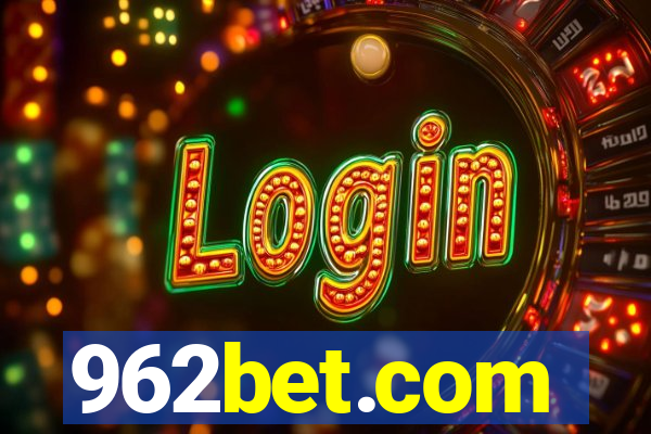 962bet.com