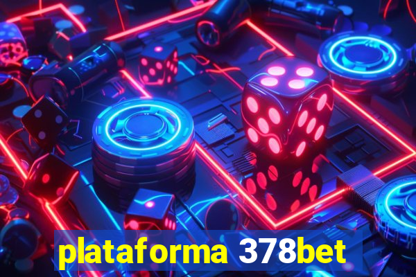 plataforma 378bet