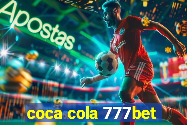 coca cola 777bet