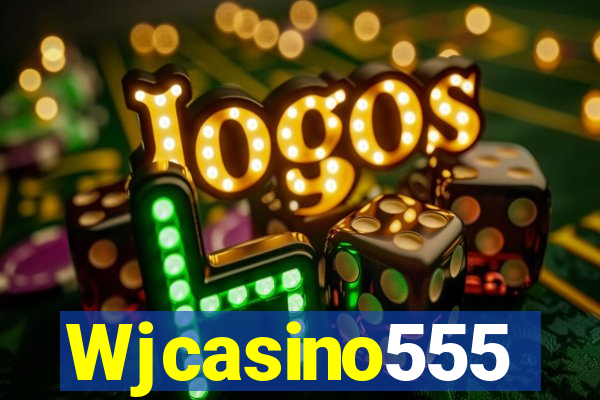 Wjcasino555