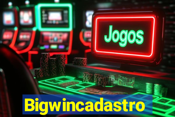 Bigwincadastro