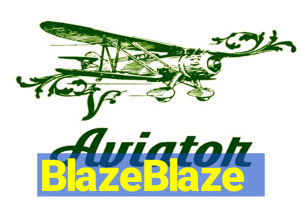 BlazeBlaze