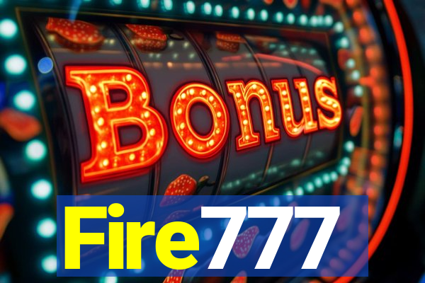 Fire777