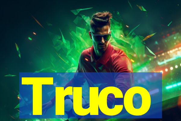 Truco