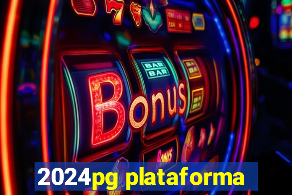 2024pg plataforma