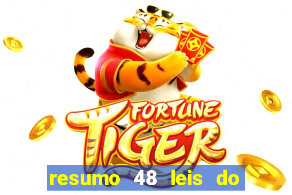 resumo 48 leis do poder pdf