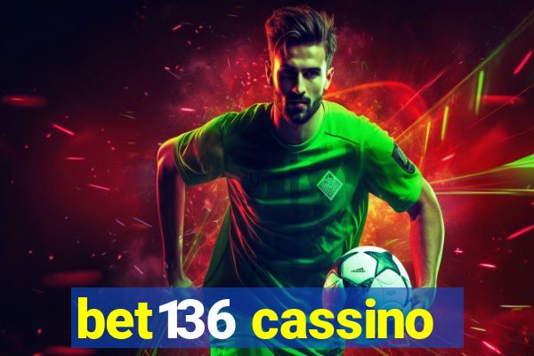 bet136 cassino