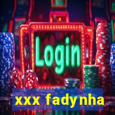 xxx fadynha