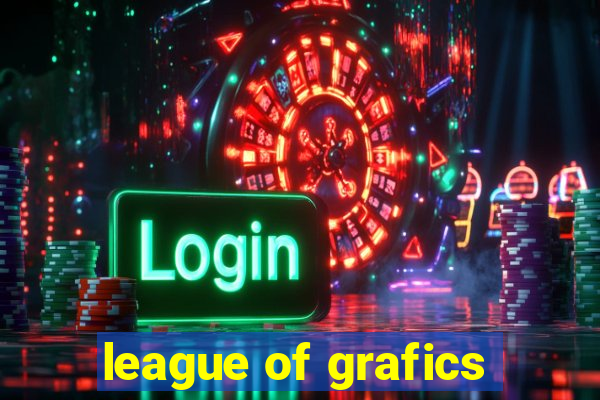 league of grafics