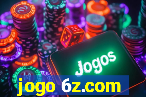 jogo 6z.com