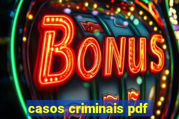 casos criminais pdf