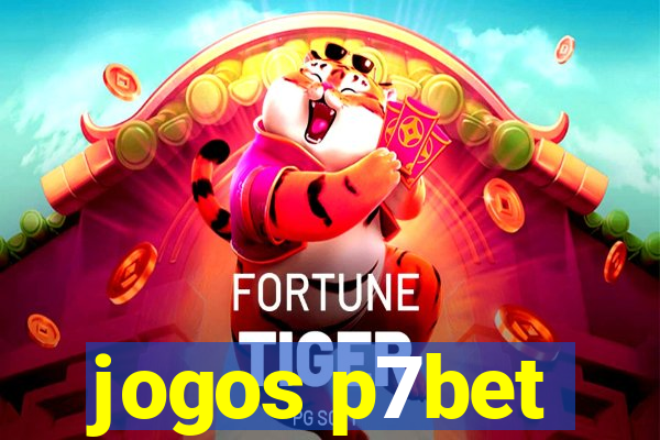 jogos p7bet