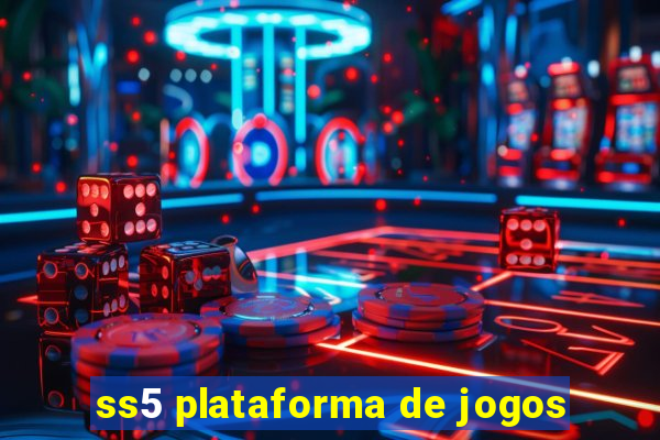 ss5 plataforma de jogos