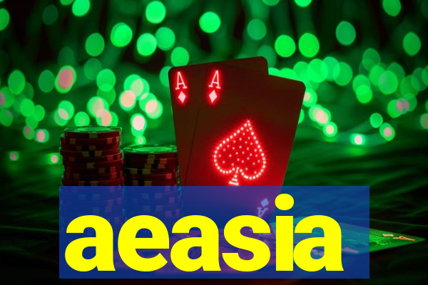 aeasia