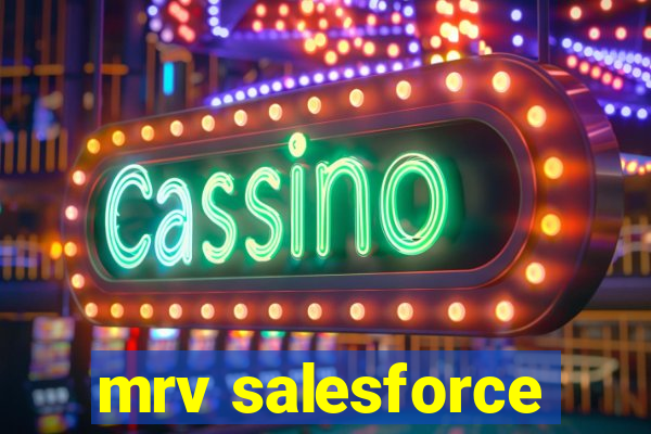 mrv salesforce