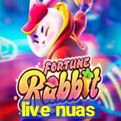 live nuas