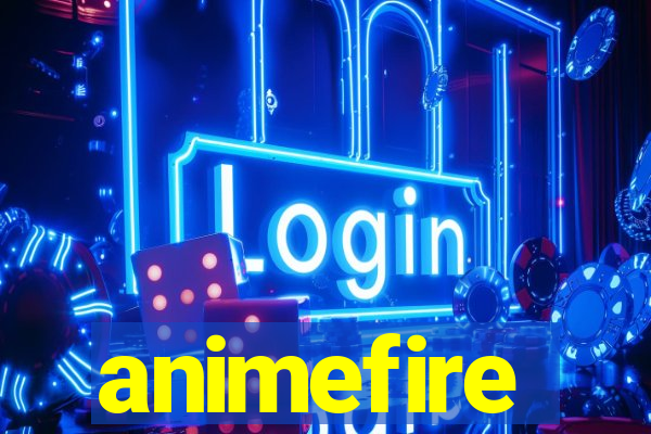 animefire