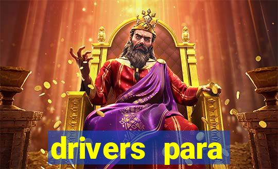 drivers para windows 7 64 bits