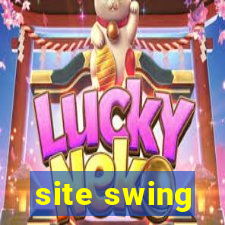 site swing