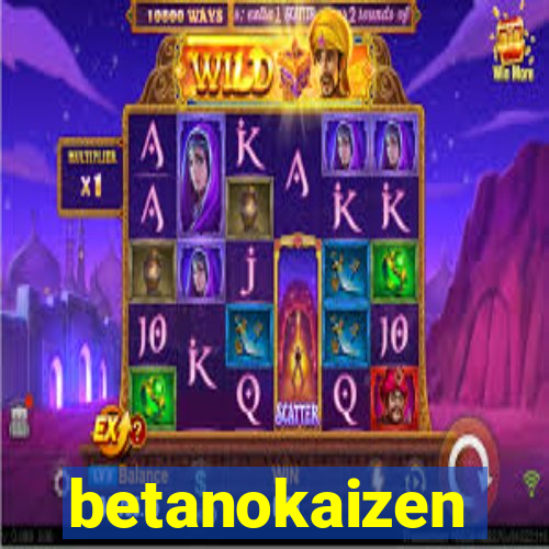 betanokaizen