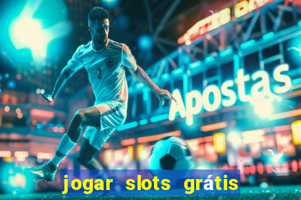 jogar slots grátis fortune tiger