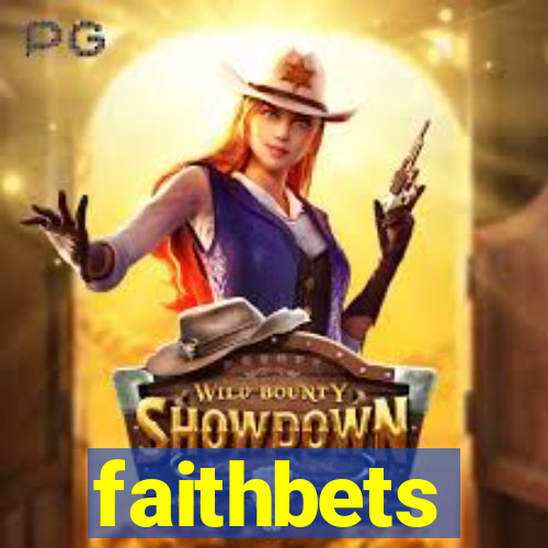 faithbets