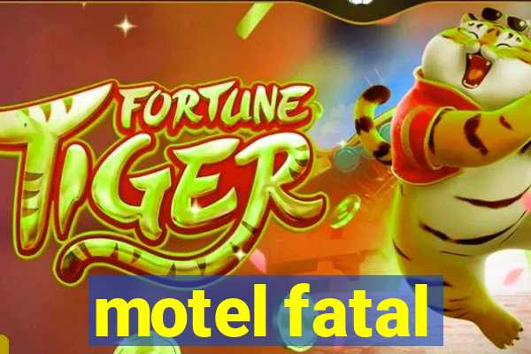 motel fatal