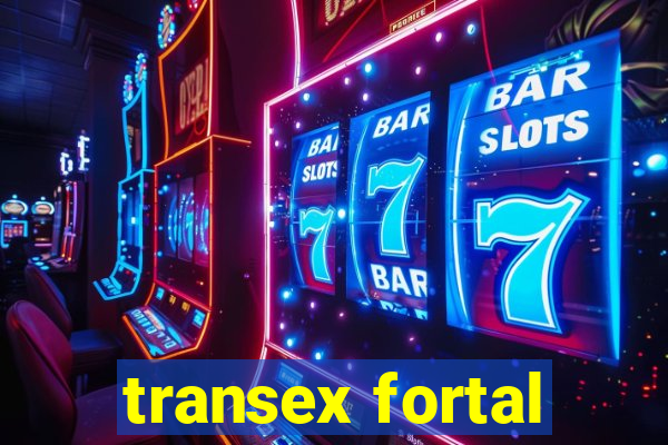 transex fortal